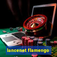 lancenet flamengo